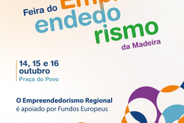 FEIRA DO EMPREENDEDORISMO DA MADEIRA